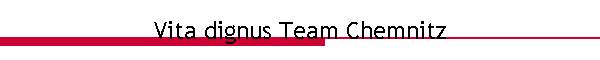 Vita dignus Team Mittweida